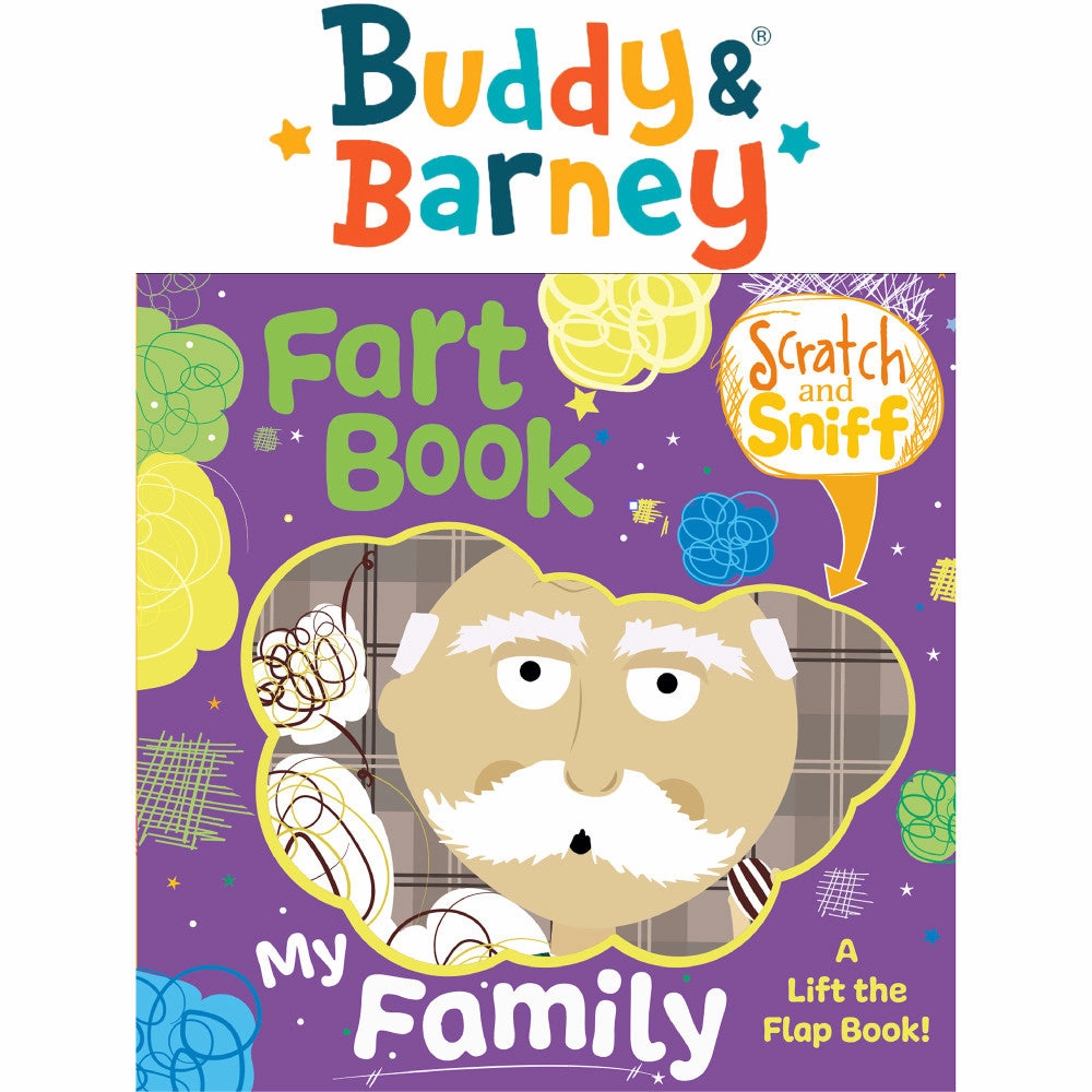 Buddy & Barney My Family Fart Scratch & Sniff Board Book