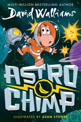 David Walliams Astrochimp Story Book for ages 7 