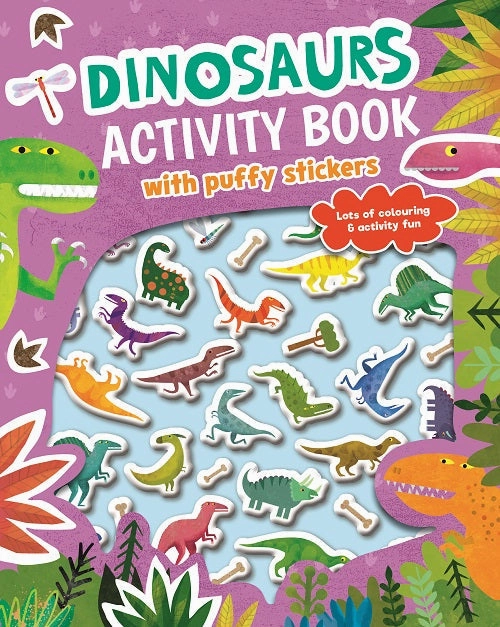 Dinosaurs Activity Book With Puffy Stickers