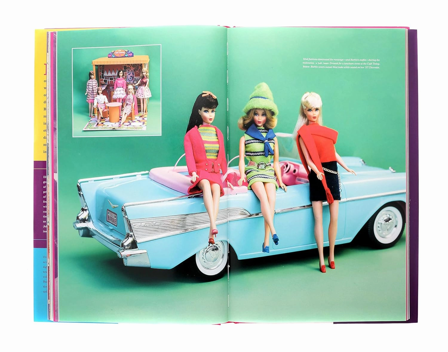 Dressing Barbie : A Celebration of the Clothes That Made America's Favorite Doll for Ages 5 