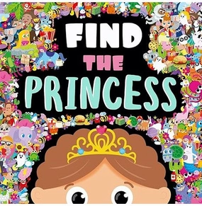 Find the Princess (Search and Find Activity Book) [Hardcover] Igloo Books