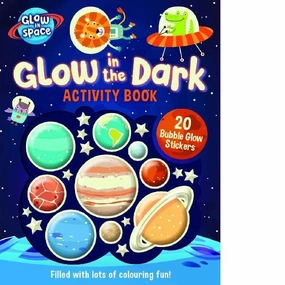 Glow In Space Glow In The Dark Activity Book With Bubble Stickers