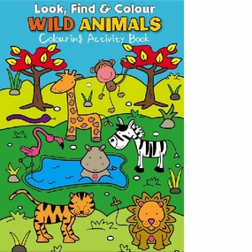 Look, Find & Colour Wild Animals Colouring Activity Book
