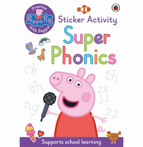 Peppa Pig: Practise with Peppa: Super Phonics [Paperback] Peppa Pig