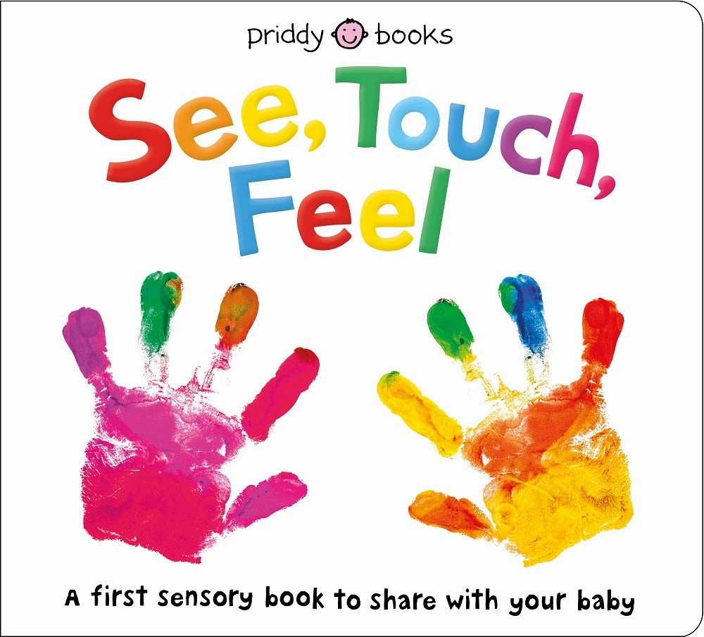 SEE, TOUCH, FEEL: Sensory Adventure Board Book