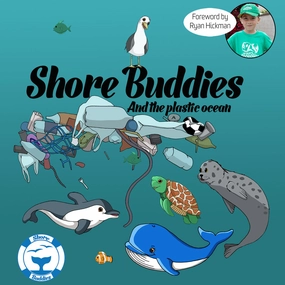Shore Buddies & The Plastic Ocean: Children's Hardcover Picture Book